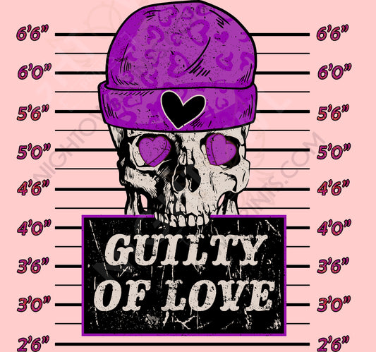 Guilty of Love DTF Transfer.