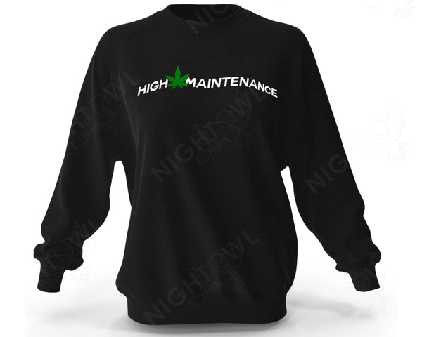 Digital Download file PNG. High Maintenance. 300 DPI.  Print ready file.