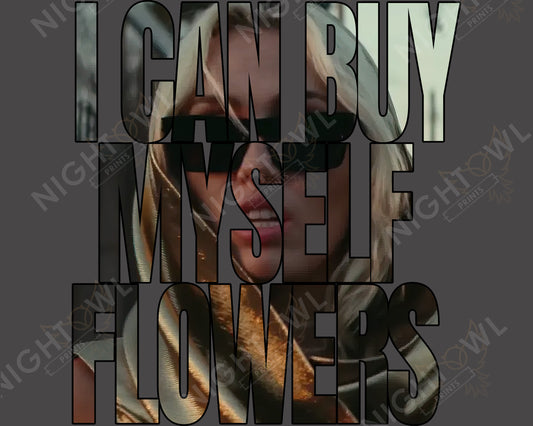 Digital Download file PNG. I can buy myself flowers Miley face. 300 DPI.  Print ready file.