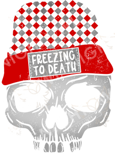 Digital Download file PNG. Freezing to Death.  300 DPI.  Print ready file.